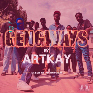 Geng Ways (Explicit)