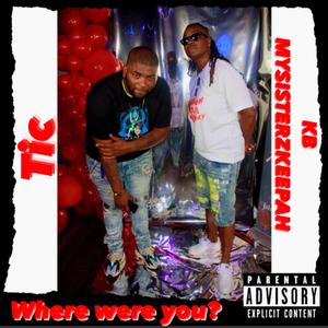 Where Were You? (Explicit)