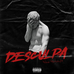 Desculpa (Explicit)