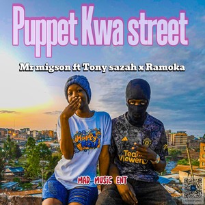 Puppet Kwa street