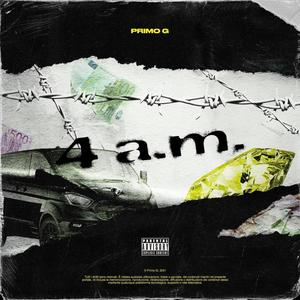 4 a.m. (Explicit)