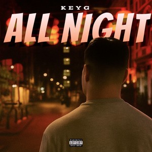 All Night (Explicit)