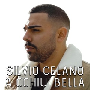 'A cchiù bella