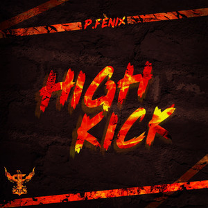 High Kick (Explicit)