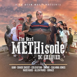 The Next Methisode (Explicit)