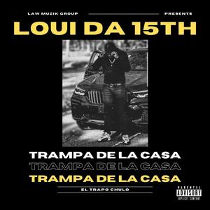 Trampa De La Casa (Explicit)