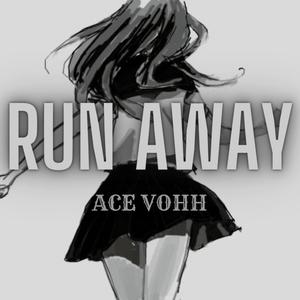 Run Away (Explicit)