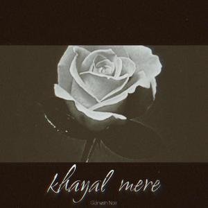 Khayal Mere