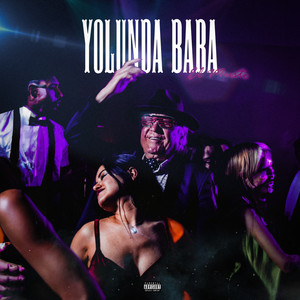 YOLUNDA BABA (Explicit)