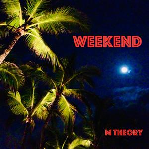 Weekend