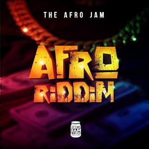 AFRO RIDDIM (Explicit)