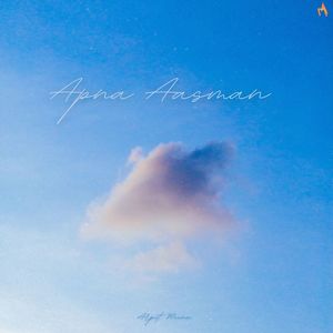 Apna Aasman (Deluxe Edition)