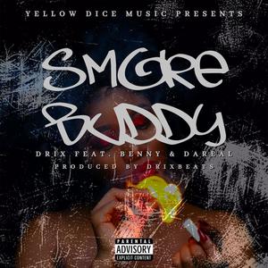 Smoke Buddy (feat. Benny Cozy & Dareal) (Explicit)