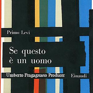 Se questo è un uomo / Primo Levi