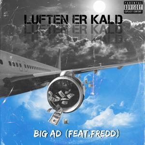 Luften er kald (feat. FREDD) [Explicit]