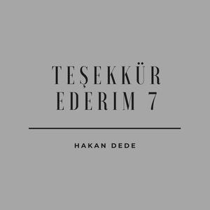 Teşekkür Ederim 7 (Explicit)