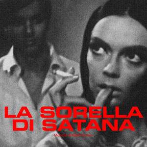 La sorella di Satana (Original Soundtrack)