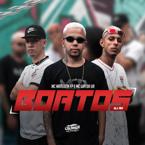 Boatos (Explicit)