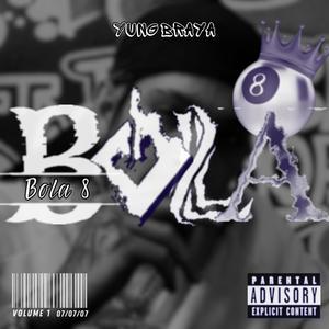 Bola 8 (Explicit)