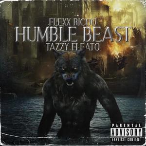 Humble Beast (Explicit)