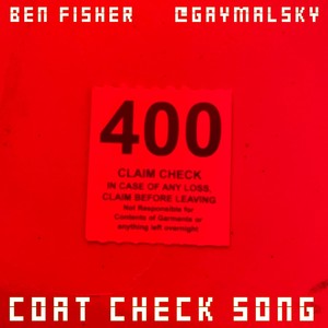 Coat Check Song (Explicit)