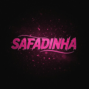 Safadinha (Explicit)