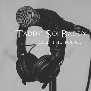 Call the Police (Explicit)