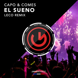 El Sueno (Leco Remix)