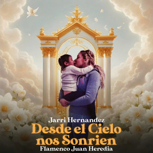 Desde El Cielo Nos Sonríen