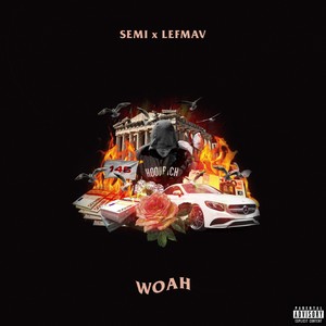 Woah (Explicit)