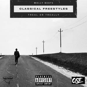 CLASSICAL FREESTYLES (MOLLY BEATS VOL.1) [Explicit]