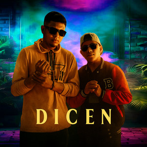 Dicen (Explicit)