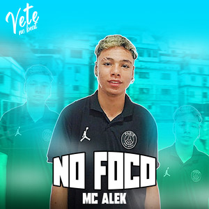 No Foco (Explicit)