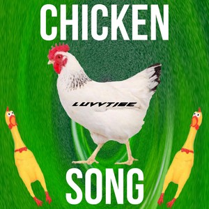 Chicken Song