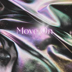 Move On (QuyMix) [Explicit]