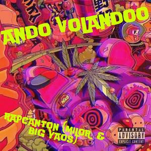 Ando Volandoo (Explicit)