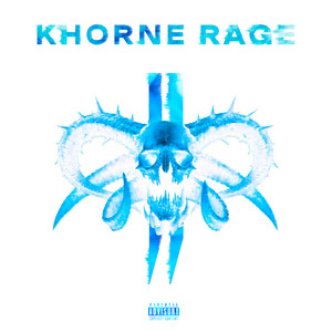 KHORNE RAGE II (Explicit)