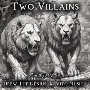 Two Villains (feat. Vito Music) (Explicit)