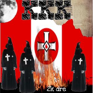 KKK (Explicit)