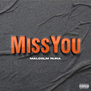 Miss You (Explicit)