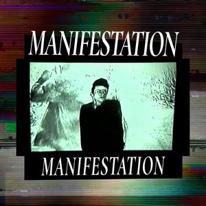 Manifestation