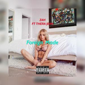 Foreign Made (Explicit)