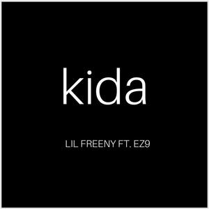 KIDA (feat. EZ9) [Explicit]