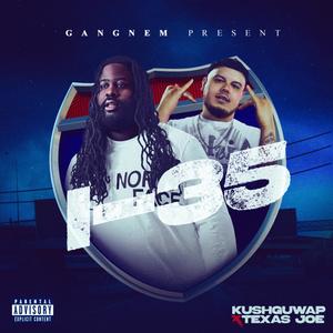 I-35 (feat. TexasJoe) (Explicit)