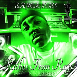 Riches from Rags (Explicit)