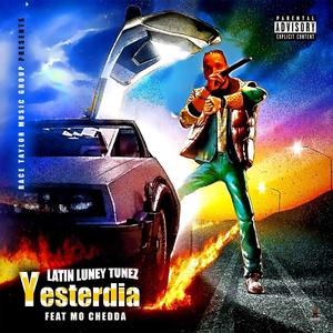 Yesterdia (Explicit)