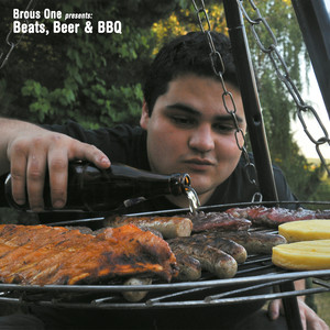 Beats, Beer & BBQ (Explicit)