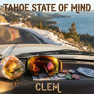 Tahoe State Of Mind