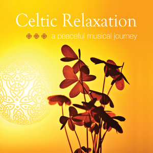 Celtic Relaxation ~ a peaceful musical journey