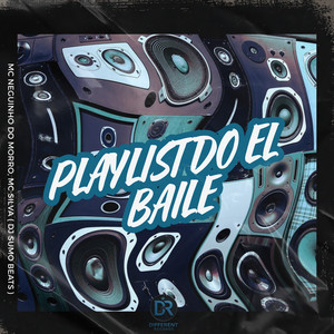 Playlist do El Baile (Explicit)